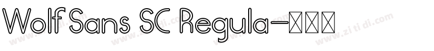 Wolf Sans SC Regula字体转换